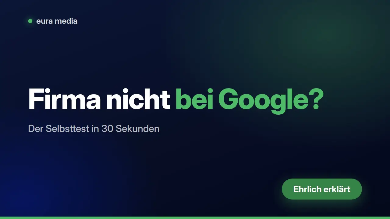 Warum finde ich meine Firma nicht bei Google? – Video von Eura Media