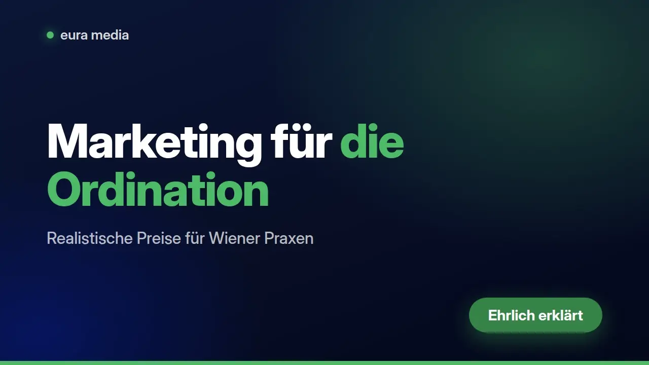 Was kostet Marketing für eine Arztpraxis in Wien? – Video von Eura Media