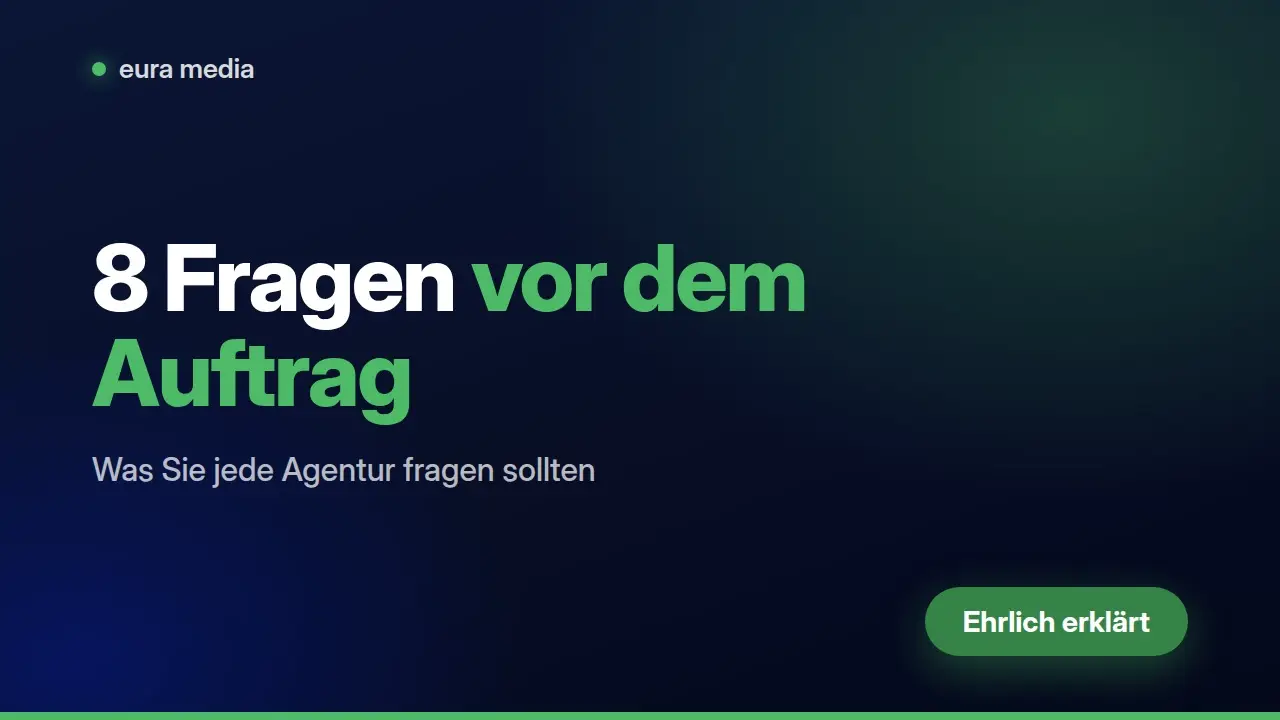 Website erstellen lassen: 8 Fragen vor der Beauftragung – Video von Eura Media